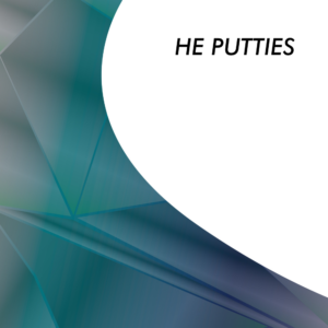 HE putties